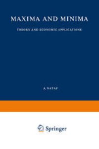 cover of the book Maxima and Minima: Theory and Economic Applications