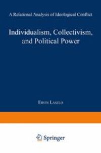 cover of the book Individualism, Collectivism, and Political Power: A Relational Analysis of Ideological Conflict