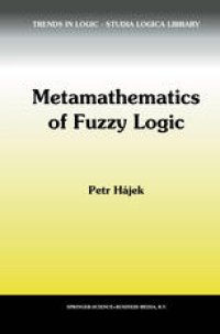 cover of the book Metamathematics of Fuzzy Logic