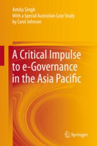 cover of the book A Critical Impulse to e-Governance in the Asia Pacific