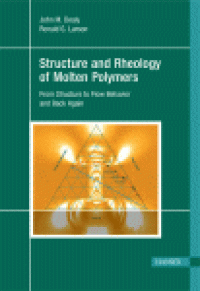 cover of the book Molten Polymers. From Structure to Flow Behavior and Back Again