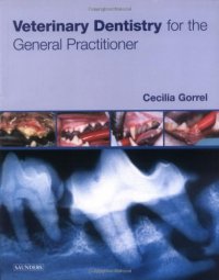 cover of the book Veterinary Dentistry for the General Practitioner