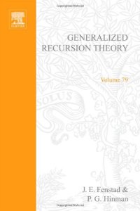 cover of the book Generalized Recursion Theory: Proceedings of the 1972 Oslo Symposium