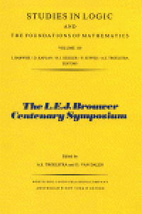 cover of the book The L. E. J. Brouwer Centenary Symposium, Proceedings of the Conference held in Noordwijkerhout