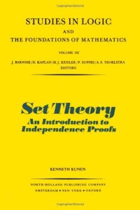 cover of the book Set Theory. An Introduction to Independence Proofs