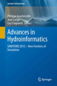 cover of the book Advances in Hydroinformatics: SIMHYDRO 2012 – New Frontiers of Simulation