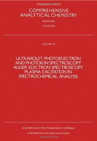 cover of the book Ultraviolet Photoelectron and Photoion Spectroscopy Auger Electron Spectroscopy Plasma Excitation in Spectrochemical Analysis