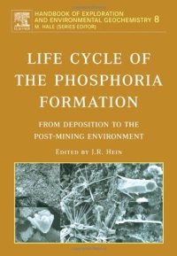 cover of the book Life Cycle of the Phosphoria Formation: From Deposition to the Post-Mining Environment