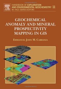 cover of the book Geochemical Anomaly and Mineral Prospectivity Mapping in GIS