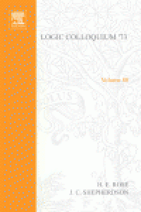 cover of the book Logic Colloquium '73, Proceedings of the Logic Colloquium