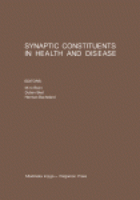 cover of the book Synaptic Constituents in Health and Disease. Proceedings of the Third Meeting of the European Society for Neurochemistry, Bled, August 31st to September 5th, 1980