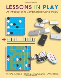 cover of the book Lessons in Play: An Introduction to Combinatorial Game Theory