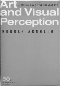 cover of the book Art and Visual Perception: A Psychology of the Creative Eye