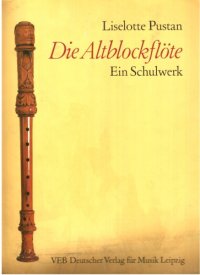 cover of the book Die Altblockflöte. Ein Schulwerk