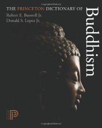 cover of the book The Princeton Dictionary of Buddhism