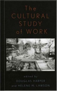 cover of the book The Cultural Study of Work