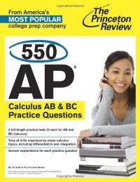 cover of the book 550 AP Calculus AB & BC Practice Questions