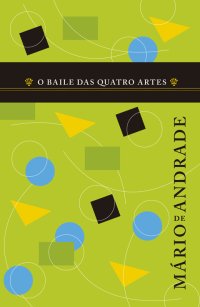 cover of the book O baile das quatro artes