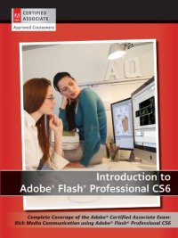 cover of the book Introduction to Adobe Flash Professional CS6 with ACA Certification