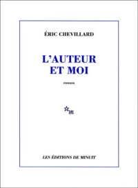 cover of the book L'auteur et moi