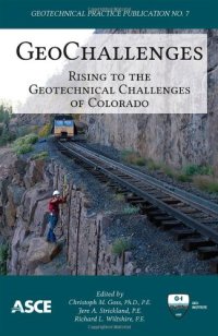 cover of the book GeoChallenges: Rising to the Geotechnical Challenges of Colorado