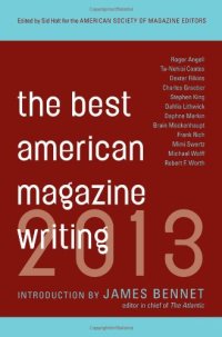 cover of the book Best American Magazine Writing 2013