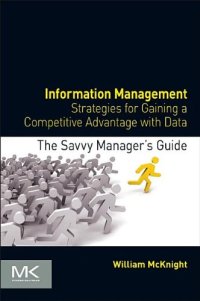 cover of the book Information Management: Strategies for Gaining a Competitive Advantage with Data