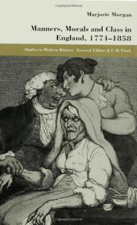 cover of the book Manners, Morals and Class in England, 1774-1858