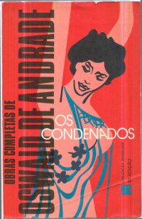 cover of the book Obras completas Vol 1 - Os condenados (Alma, A estrela do absinto e A escada)