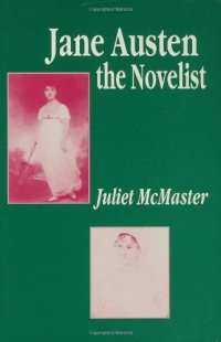 cover of the book Jane Austen the Novelist: Essays Past and Present