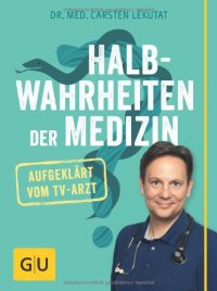 cover of the book Halbwahrheiten der Medizin