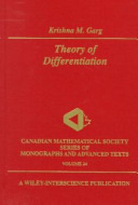 cover of the book Theory of Differentiation: A Unified Theory of Differentiation Via New Derivate Theorems and New Derivatives