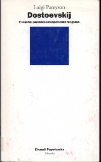 cover of the book Dostoevskij. Filosofia, romanzo ed esperienza religiosa