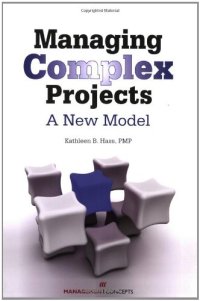 cover of the book Managing Complex Projects: A New Model