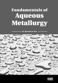 cover of the book Fundamentals of Aqueous Metallurgy