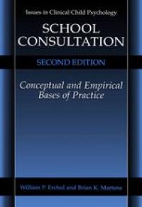 cover of the book School Consultation: Conceptual and Empirical Bases of Practice