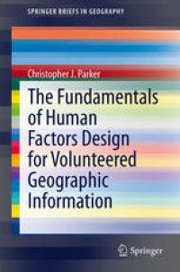 cover of the book The Fundamentals of Human Factors Design for Volunteered Geographic Information