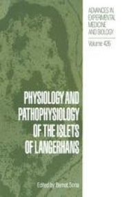 cover of the book Physiology and Pathophysiology of the Islets of Langerhans