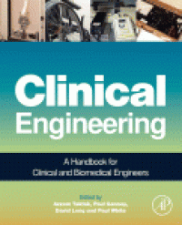 cover of the book Clinical Engineering. A Handbook for Clinical and Biomedical Engineers