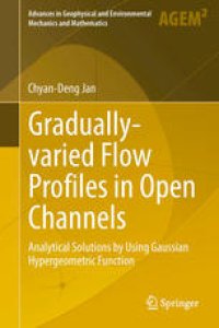 cover of the book Gradually-varied Flow Profiles in Open Channels: Analytical Solutions by Using Gaussian Hypergeometric Function