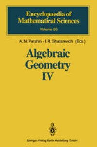 cover of the book Algebraic Geometry IV: Linear Algebraic Groups Invariant Theory