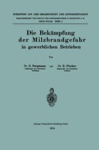 cover of the book Die Bekämpfung der Milzbrandgefahr in gewerblichen Betrieben