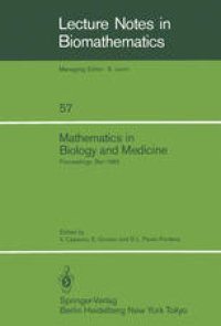 cover of the book Mathematics in Biology and Medicine: Proceedings of an International Conference held in Bari, Italy, July 18–22, 1983