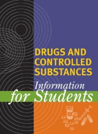 cover of the book Drugs and Controlled Substances Information for Students