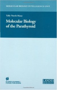 cover of the book Molecular biology of the parathyroid