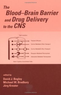 cover of the book The BlooddBrain Barrier and Drug Delivery to the CNS