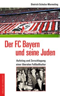 cover of the book Der FC Bayern und seine Juden