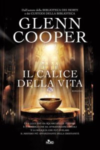 cover of the book Il calice della vita (Narrativa Nord) (Italian Edition)