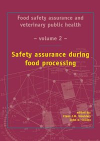 cover of the book Food safety assurance and veterinary public health: Safety assurance during food processing