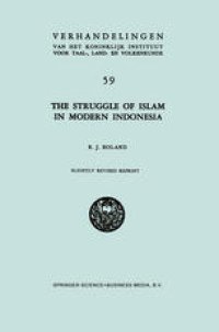 cover of the book The Struggle of Islam in Modern Indonesia